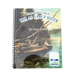 The Northern Angler Fly Shop Trout Unlimited The Au Sable River Guide Gifts & Accessories