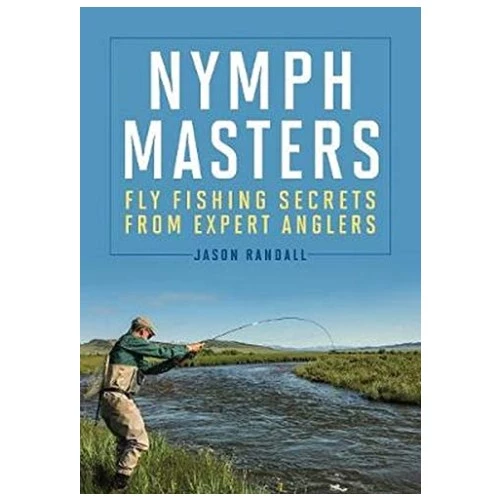 Angler's Book Supply Books & DVDs Nymph Masters By Jason Randall 1 Angler's Book Supply Books & DVDs Nymph Masters By Jason Randall