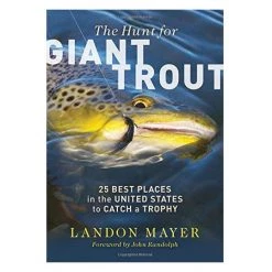 Angler's Book Supply Books & DVDs The Hunt For Giant Trout By Landon Mayer