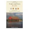 Angler's Book Supply The Hatch Is On! By Chris Santella