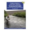 Angler's Book Supply Flyfisher's Guide To Eastern Trophy Tailwaters Books & DVDs